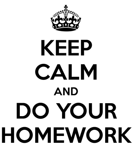 Picture, keep calm and do your homework